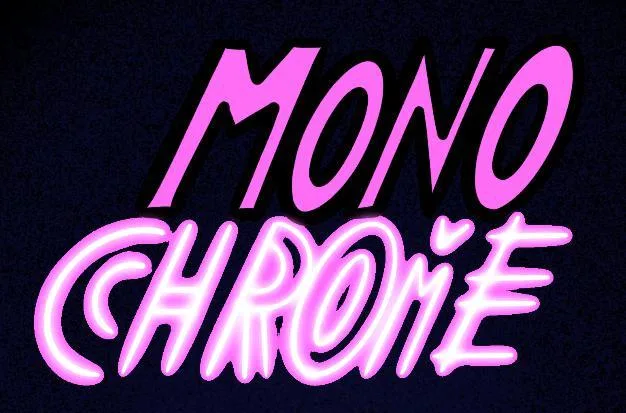 Monochrome (Mr1upMachine)