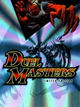 Duel Masters [Limited Edition]