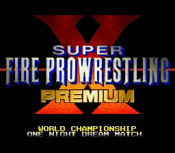 Super Fire Pro Wrestling X Premium (SNES)