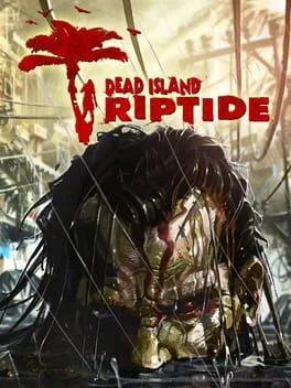 Dead Island Riptide [w/ Survivor Pack DLC]