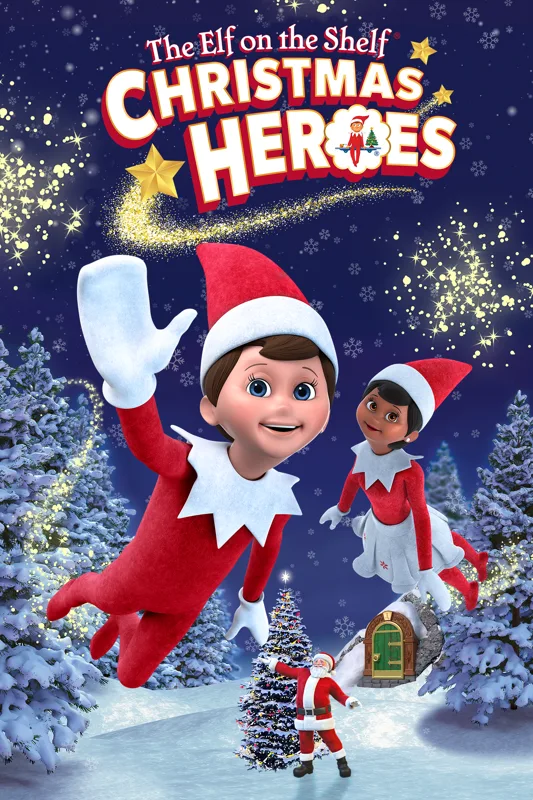 The Elf On The Shelf: Christmas Heroes